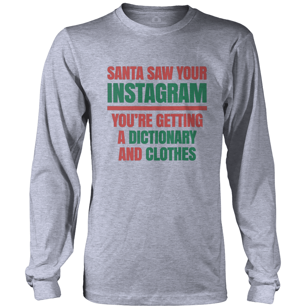 Santa Saw Your Instagram