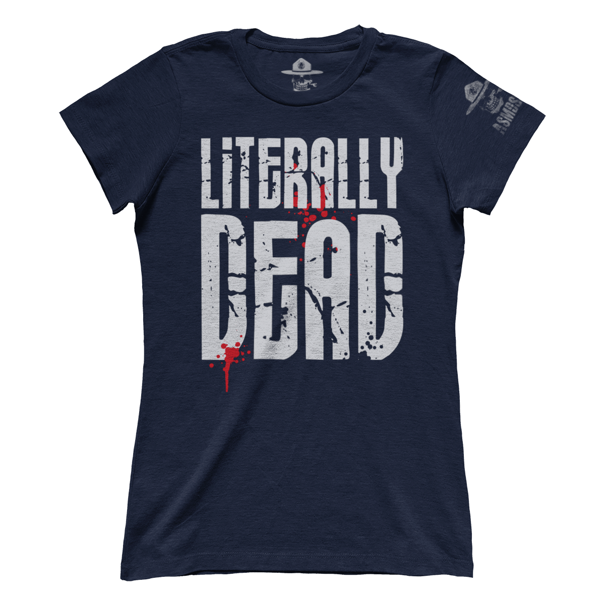 Literally Dead (Ladies)