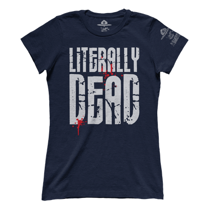 Literally Dead (Ladies)