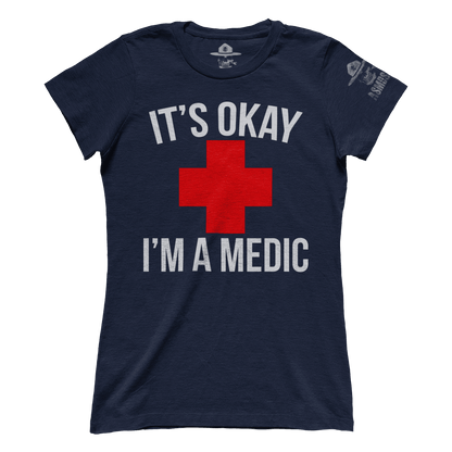 I'm A Medic (Ladies)