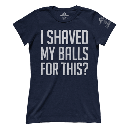 I Shaved My Balls (Ladies)