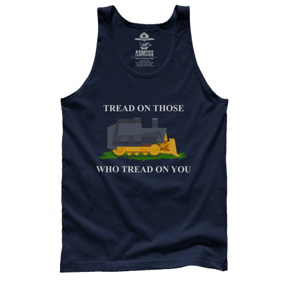 Tread on Those Who Tread On You
