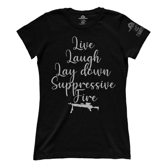 Lay Down Suppressive Fire - M240 (Ladies)