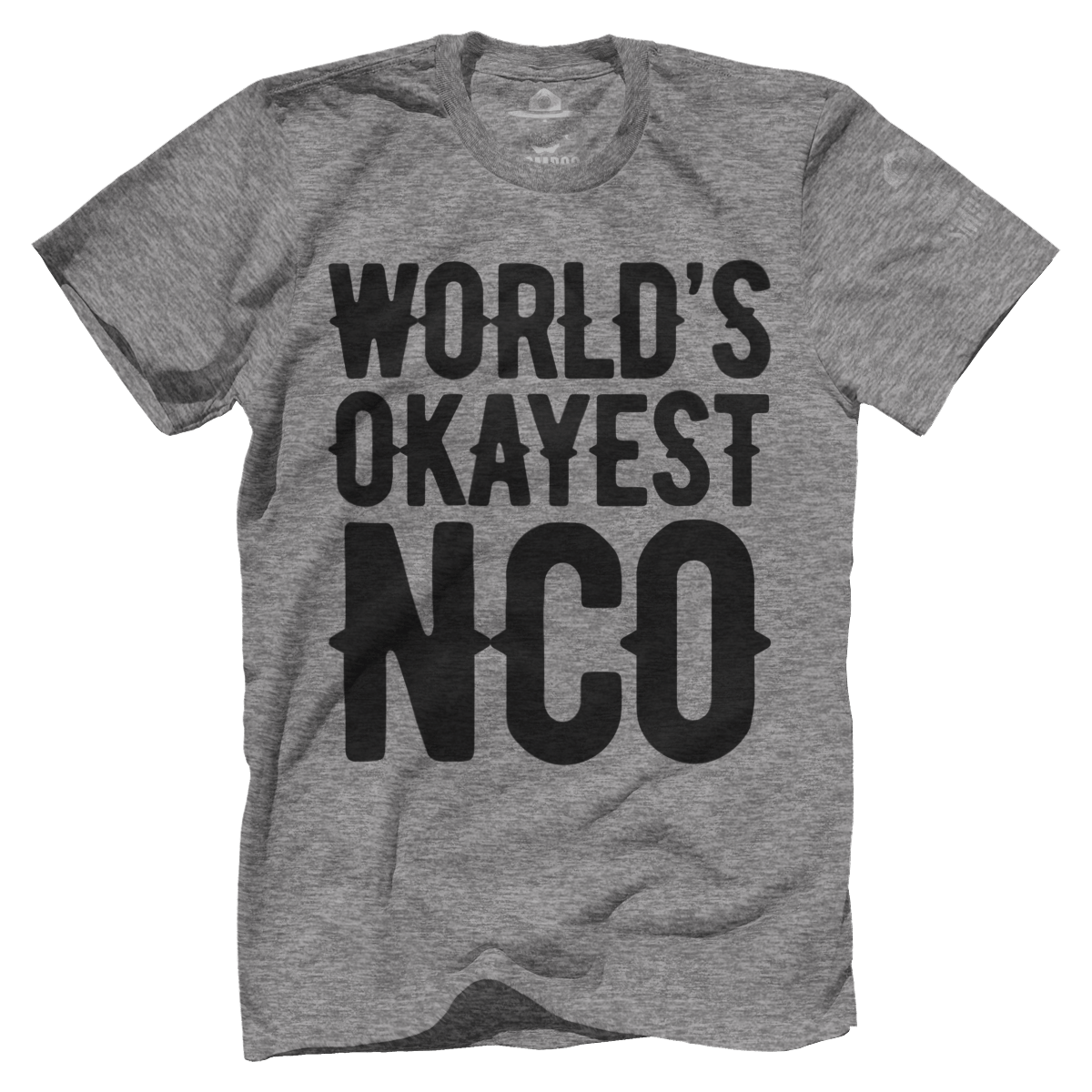 World's Okayest NCO