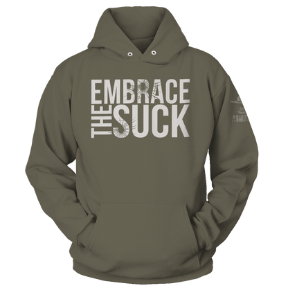 Embrace The Suck Hoodie