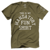 Mandatory Fun Shirt