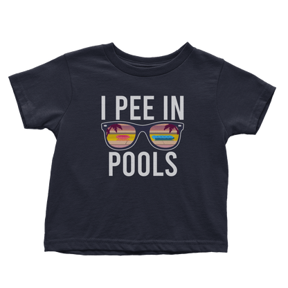 I Pee In Pools (Toddlers)