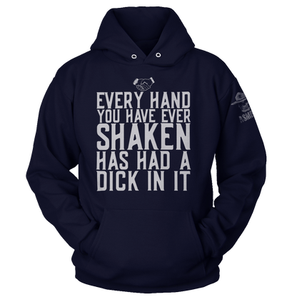 Every Hand You Have Ever Shaken