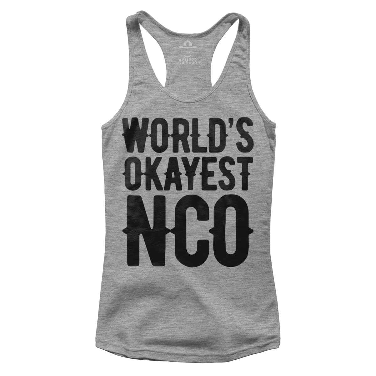 World's Okayest NCO (Ladies)