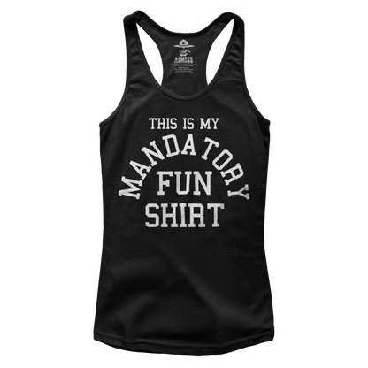 Mandatory Fun Shirt (Ladies)