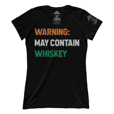 Warning May Contain Whiskey (Ladies)