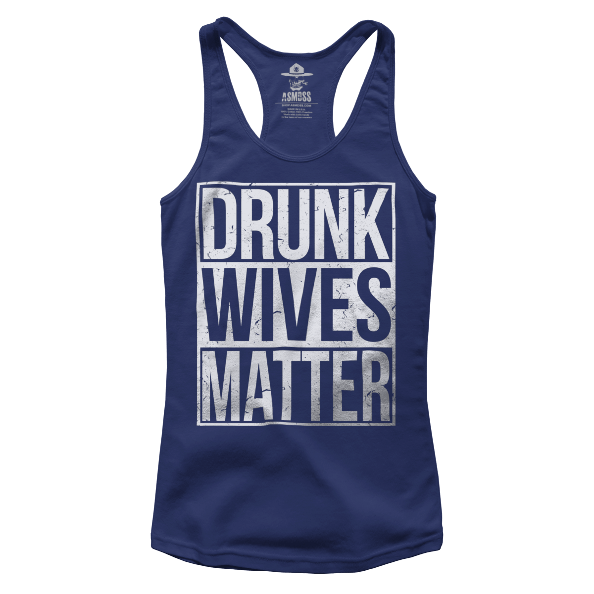 Drunk Wives Matter (Ladies)