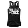 Embrace the Suck (Ladies)
