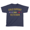 Child Support Veteran (Kids)
