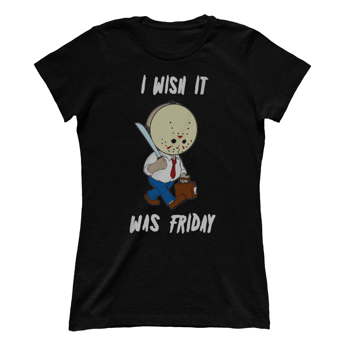 Wish It Was Friday (Ladies)