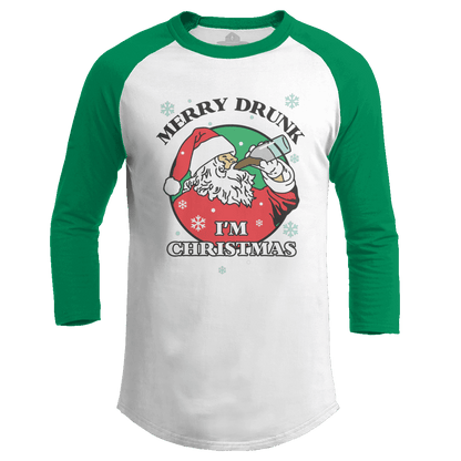 Merry Drunk I'm Christmas
