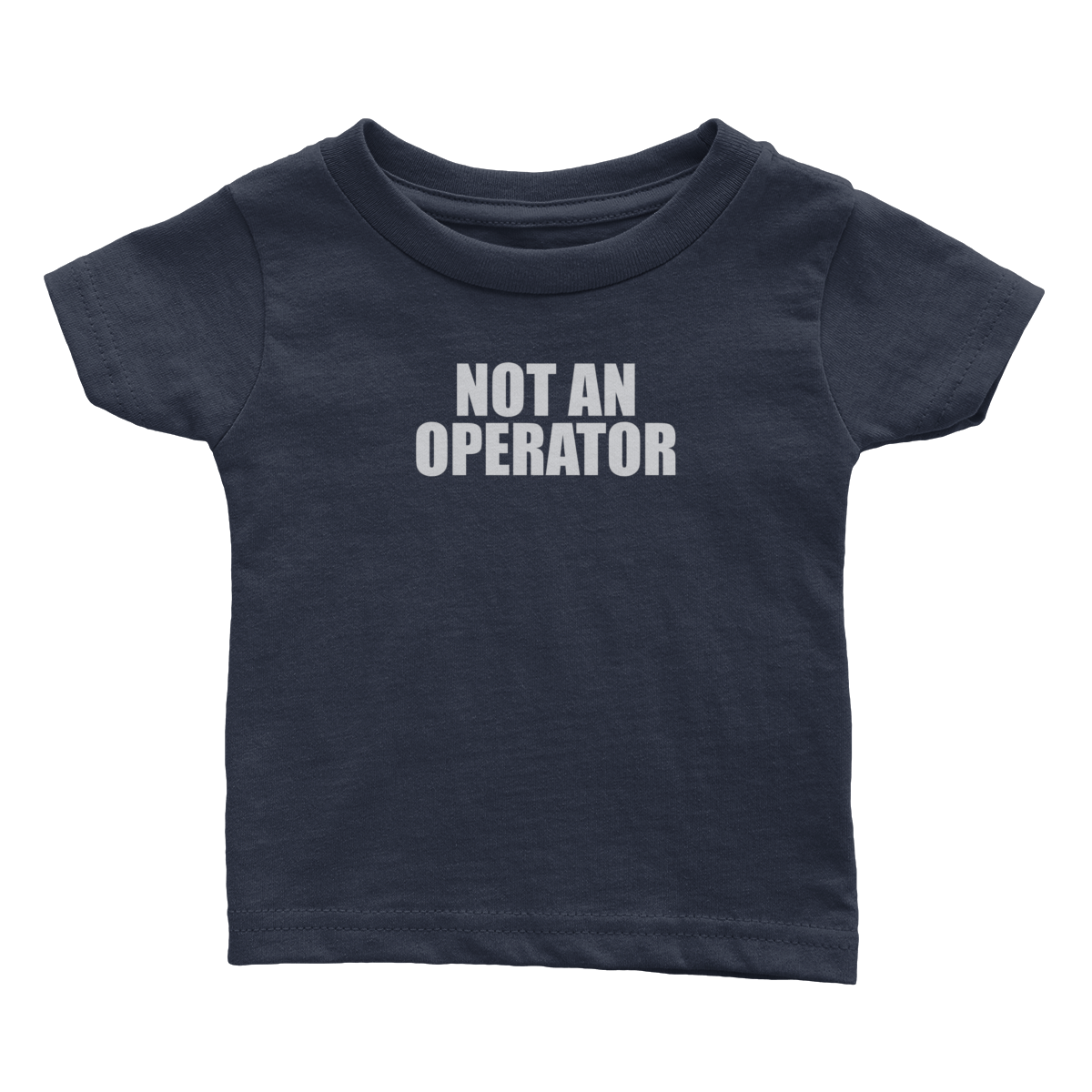 Not an Operator (Babies)