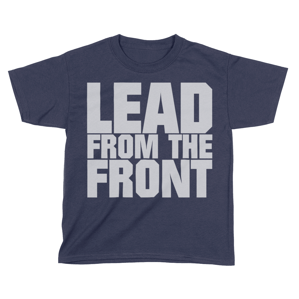 Lead From The Front (Kids)