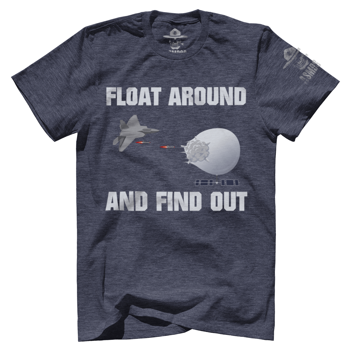 Float Around Find Out – ASMDSS Gear