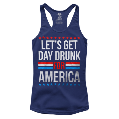 Day Drunk for America (Ladies)