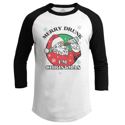 Merry Drunk I'm Christmas