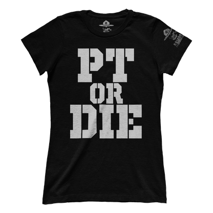 PT Or Die (Ladies)