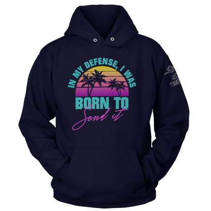 Born To Send It
