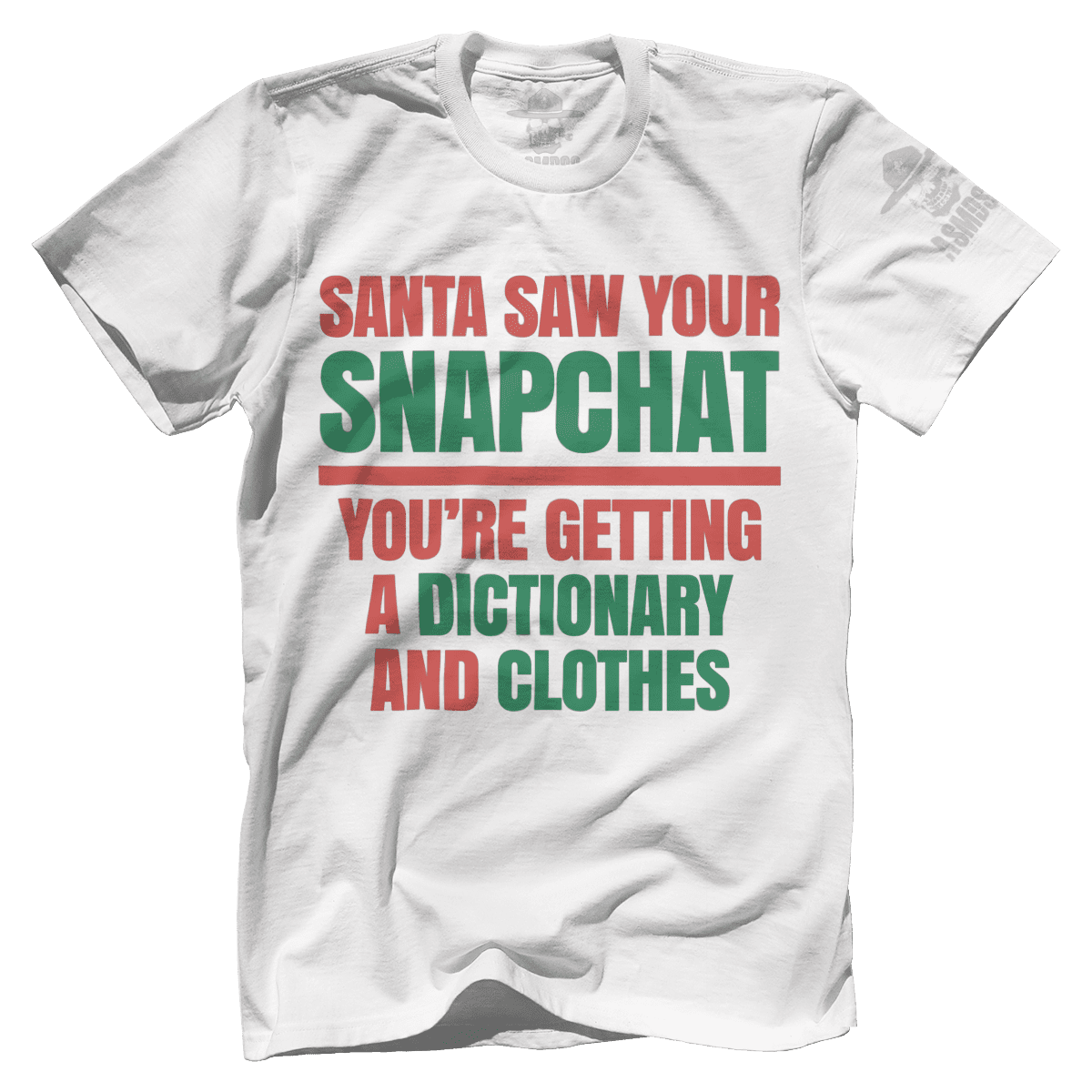 Santa Saw Your Snapchat