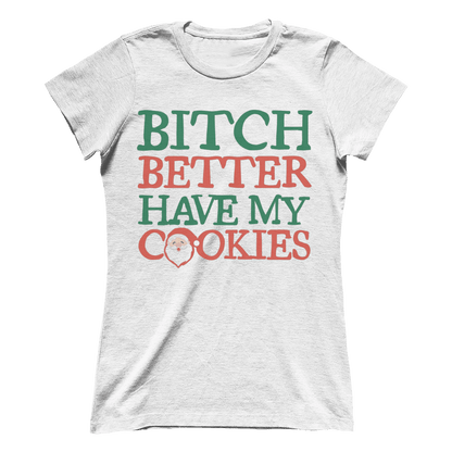 Better Have My Cookies (Ladies)