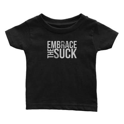 Embrace The Suck (Babies)