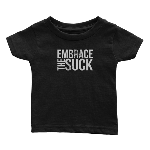 Embrace The Suck (Babies)