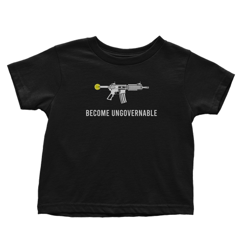 Become Ungovernable (Toddlers)