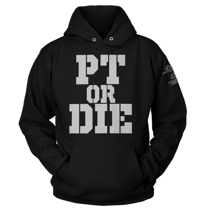 PT Or Die