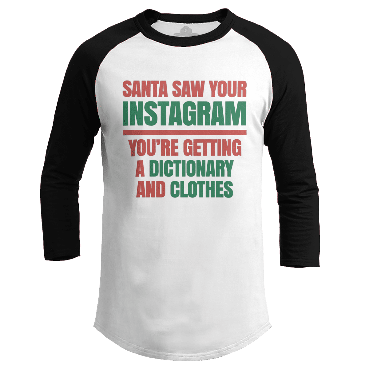 Santa Saw Your Instagram