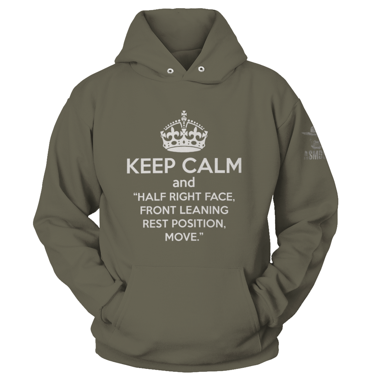 Keep Calm and Half Right Face