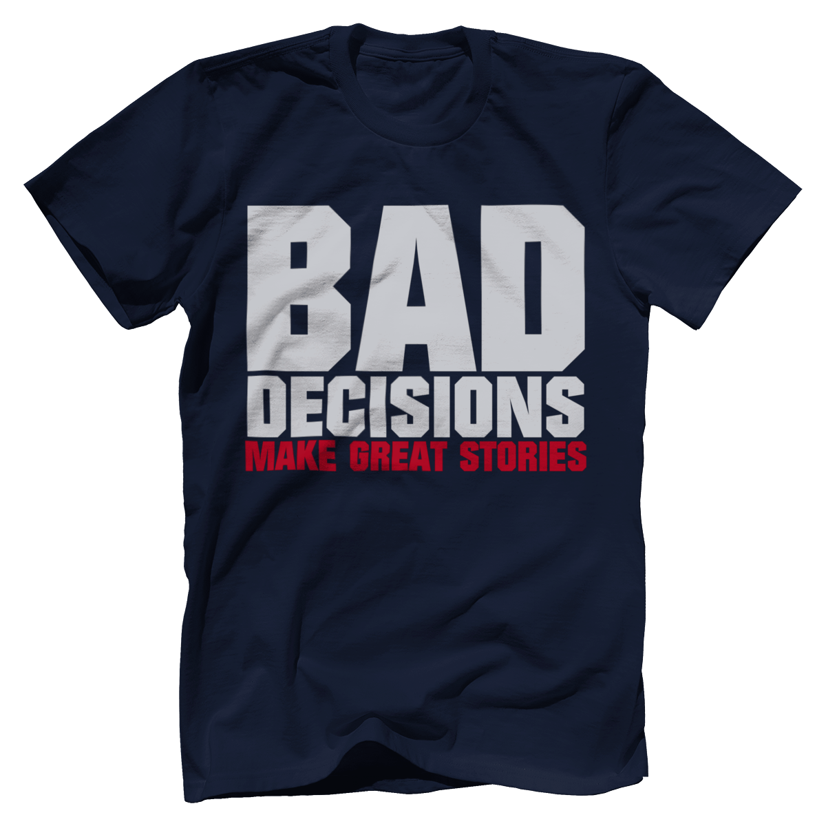 Bad Decisions Make Great Stories (Kids)