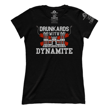 Drunkards With Dynamite (Ladies)