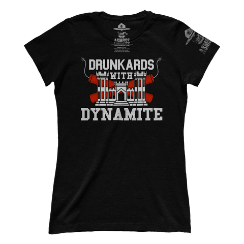 Drunkards With Dynamite (Ladies)