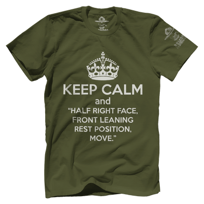 Keep Calm and Half Right Face