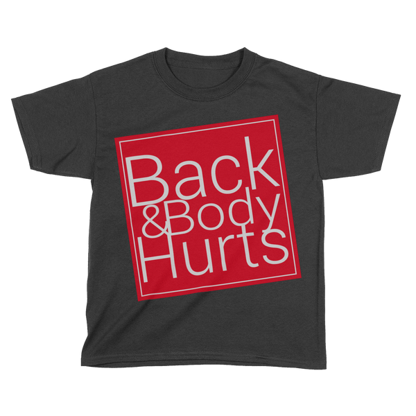 Back & Body Hurts (Kids)