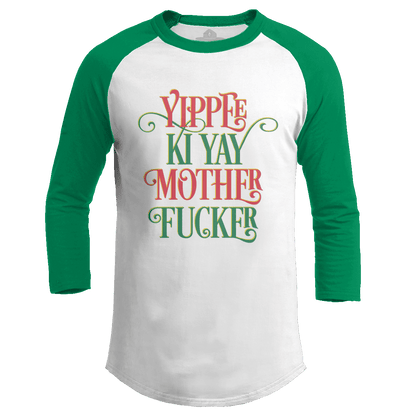 Yippee Ki Yay V2 (Ladies)