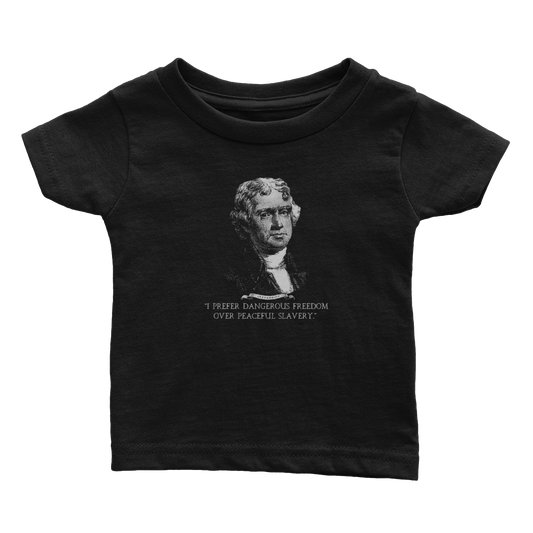 I Prefer Dangerous Freedom (Babies)