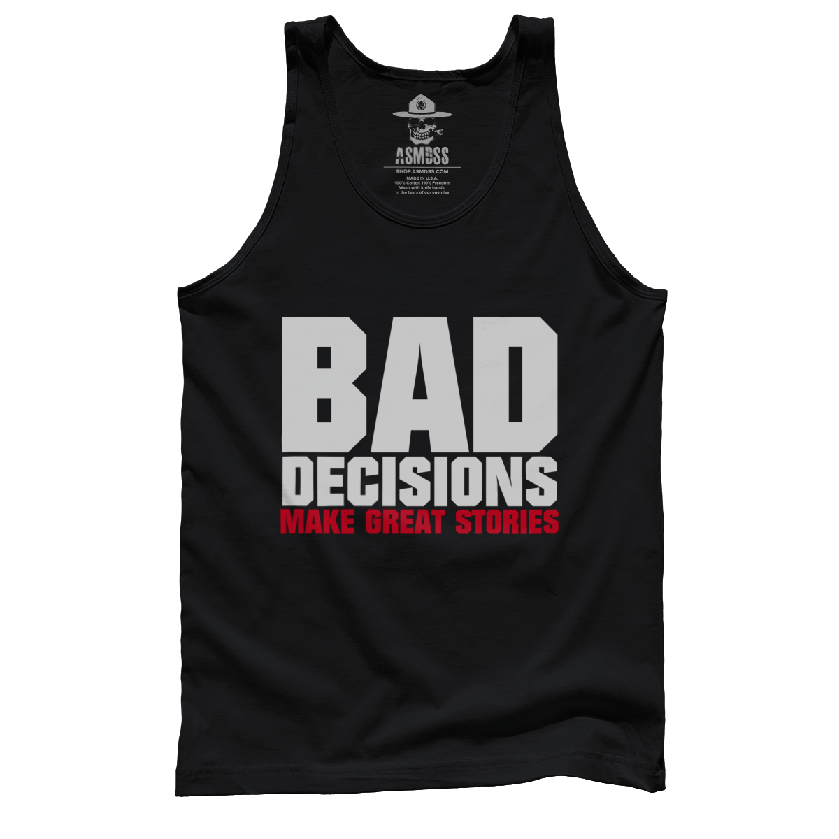 Bad Decisions Make Great Stories