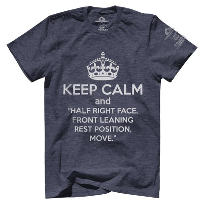 Keep Calm and Half Right Face