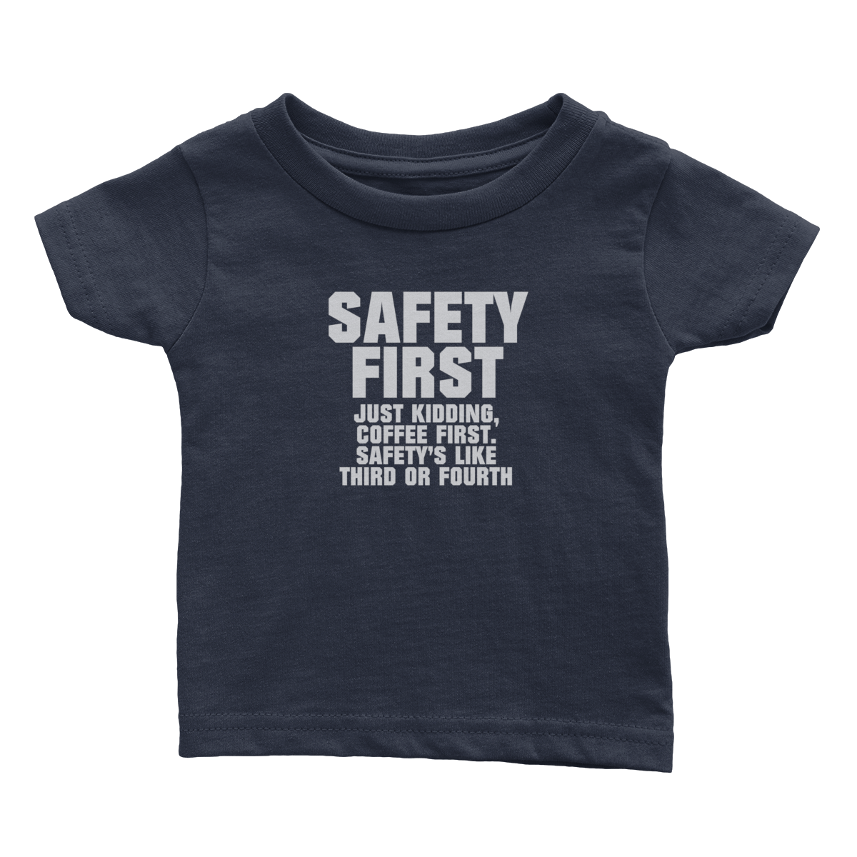 Safety First (Babies)