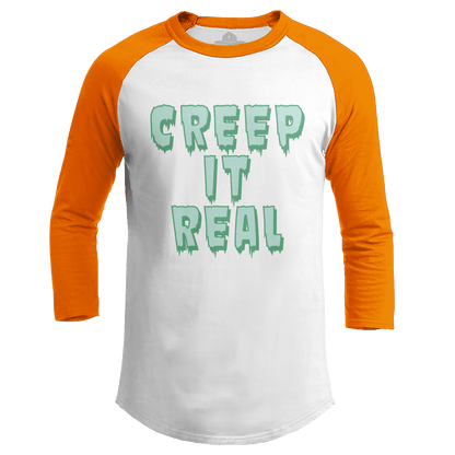 Creep It Real