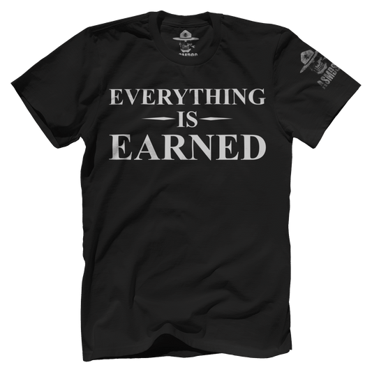 Everything Is Earned