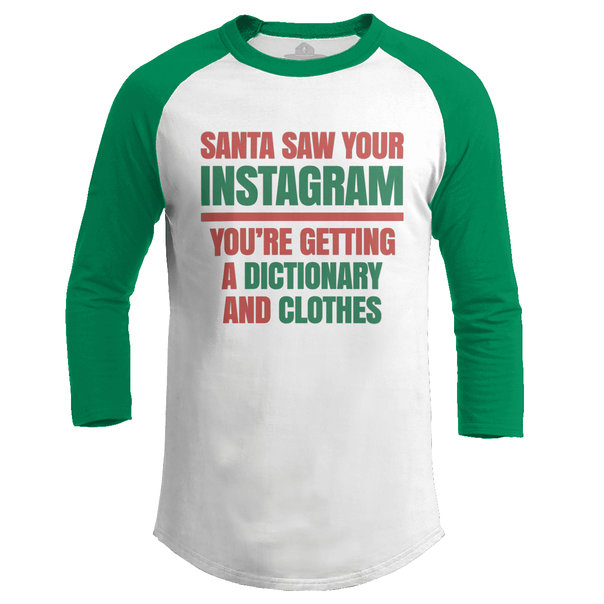 Santa Saw Your Instagram