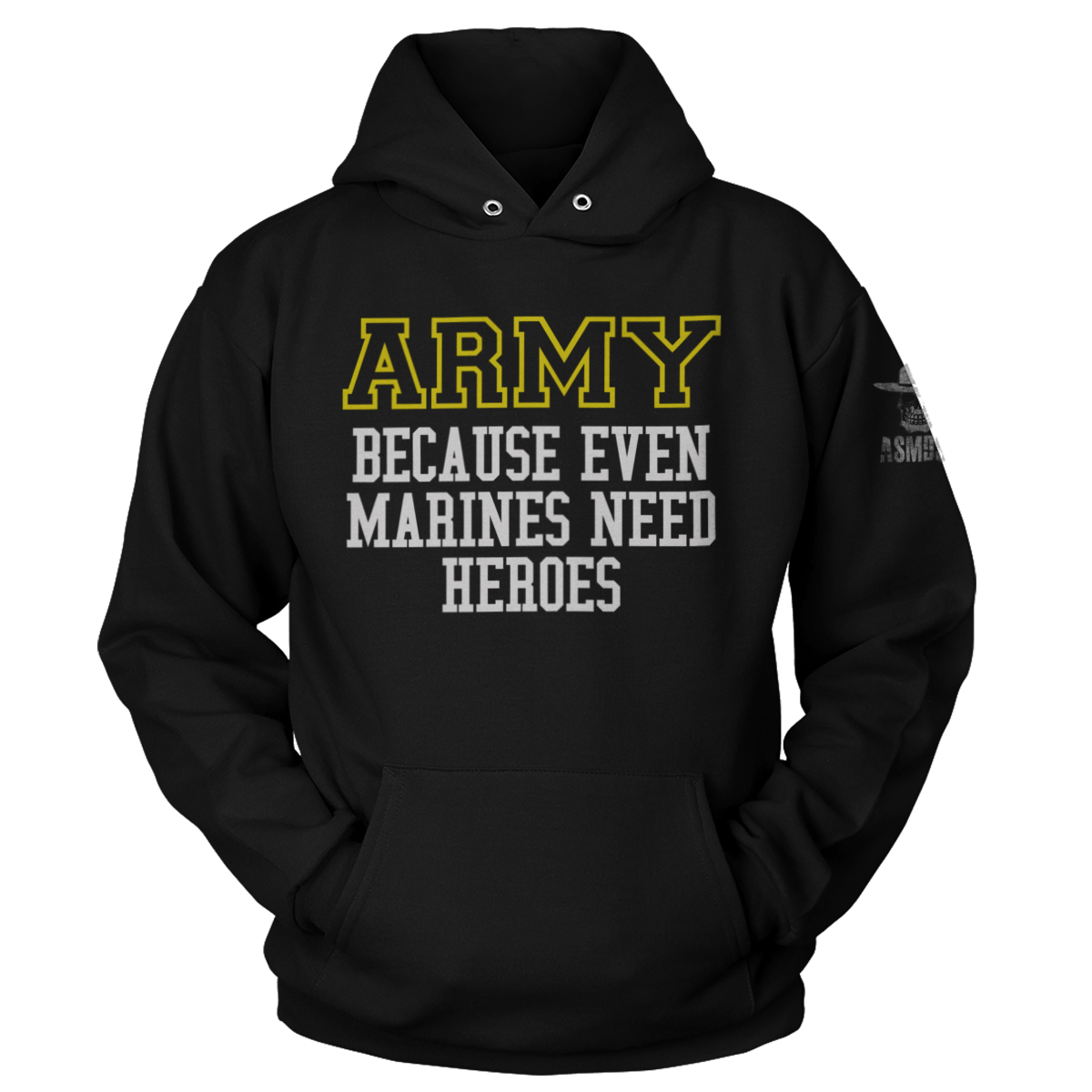 Army - Because Marines Need Heroes (Ladies)