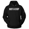 Not A Cop (Ladies)